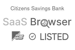 Citizens Savings Bank - SaaS Browser Verified Badge