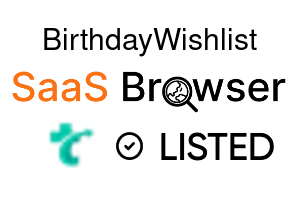 BirthdayWishlist - SaaS Browser Verified Badge