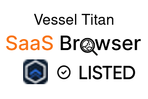 Vessel Titan - SaaS Browser Verified Badge