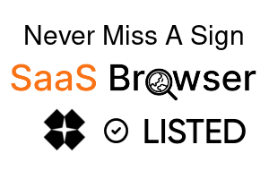 Never Miss A Sign - SaaS Browser Verified Badge