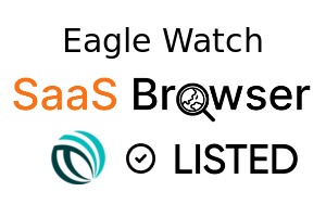 Eagle Watch - SaaS Browser Verified Badge