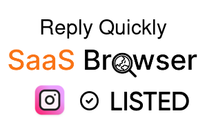 Reply Quickly - SaaS Browser Verified Badge