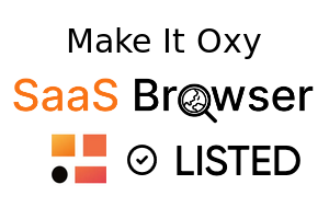 Make It Oxy - SaaS Browser Verified Badge