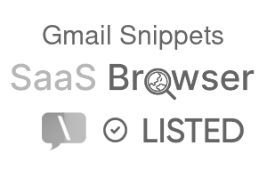 Gmail Snippets - SaaS Browser Verified Badge