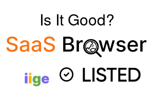 Is It Good? - SaaS Browser Verified Badge
