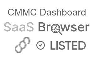 CMMC Dashboard - SaaS Browser Verified Badge