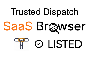 Trusted Dispatch - SaaS Browser Verified Badge