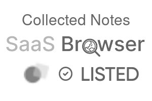Collected Notes - SaaS Browser Verified Badge