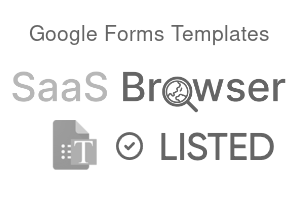 Google Forms Templates - SaaS Browser Verified Badge