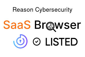 Reason Cybersecurity - SaaS Browser Verified Badge