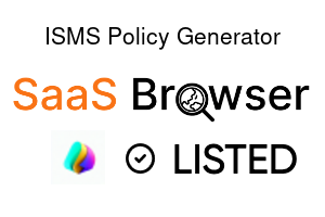 ISMS Policy Generator - SaaS Browser Verified Badge