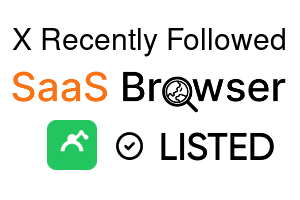 X Recently Followed - SaaS Browser Verified Badge