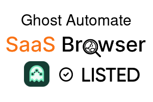 Ghost Automate - SaaS Browser Verified Badge