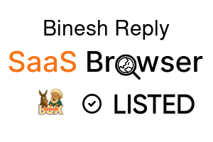 Binesh Reply - SaaS Browser Verified Badge