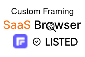 Custom Framing - SaaS Browser Verified Badge