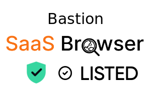 Bastion - SaaS Browser Verified Badge