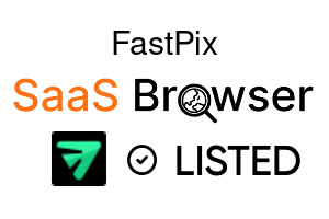 FastPix - SaaS Browser Verified Badge