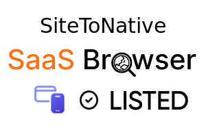 SiteToNative - SaaS Browser Verified Badge