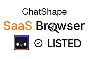 ChatShape - SaaS Browser Verified Badge
