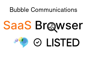 Bubble Communications - SaaS Browser Verified Badge