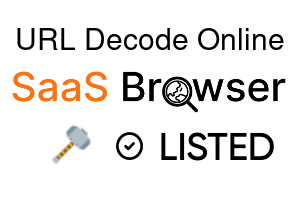 URL Decode Online - SaaS Browser Verified Badge