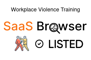 Workplace Violence Training - SaaS Browser Verified Badge