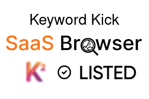 Keyword Kick - SaaS Browser Verified Badge