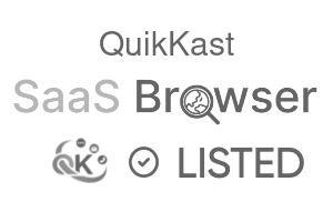 QuikKast - SaaS Browser Verified Badge