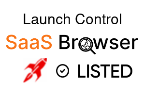 Launch Control - SaaS Browser Verified Badge