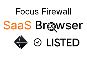 Focus Firewall - SaaS Browser Verified Badge