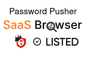 Password Pusher - SaaS Browser Verified Badge