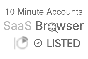 10 Minute Accounts - SaaS Browser Verified Badge