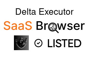 Delta Executor - SaaS Browser Verified Badge