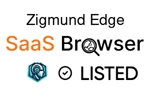 Zigmund Edge - SaaS Browser Verified Badge