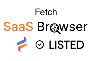 Fetch - SaaS Browser Verified Badge