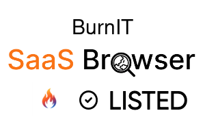 BurnIT - SaaS Browser Verified Badge