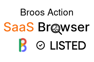 Broos Action - SaaS Browser