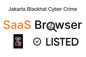 Jakarta Blackhat Cyber Crime - SaaS Browser Verified Badge