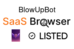 BlowUpBot - SaaS Browser Verified Badge