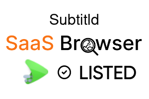Subtitld - SaaS Browser Verified Badge