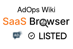 AdOps Wiki - SaaS Browser Verified Badge