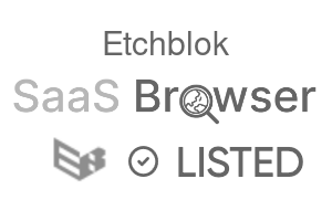 Etchblok - SaaS Browser Verified Badge