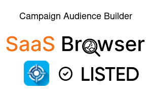 Campaign Audience Builder - SaaS Browser Verified Badge