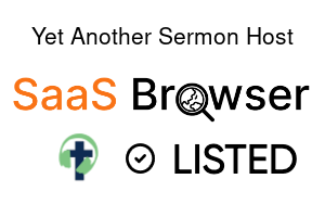 Yet Another Sermon Host - SaaS Browser Verified Badge