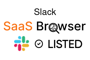 Slack - SaaS Browser Verified Badge