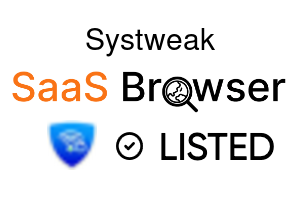 Systweak - SaaS Browser Verified Badge