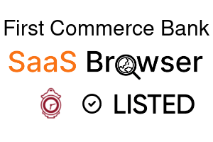 First Commerce Bank - SaaS Browser Verified Badge