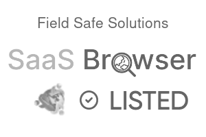 Field Safe Solutions - SaaS Browser Verified Badge