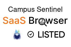 Campus Sentinel - SaaS Browser Verified Badge