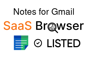 Notes for Gmail - SaaS Browser Verified Badge